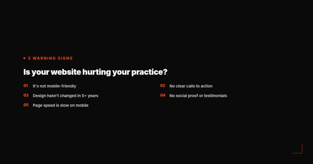 Five warning signs a law firm website is hurting the practice: not mobile-friendly, no clear calls to action, outdated design, no social proof, slow page speed